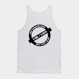 Gender Stamp - Hot Chip - He/Him Tank Top